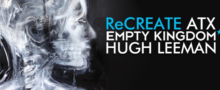 art blog - Hugh Leeman - Empty Kingdom